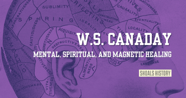 W.S. Canaday - Mental, Spiritual, and Magnetic Healing