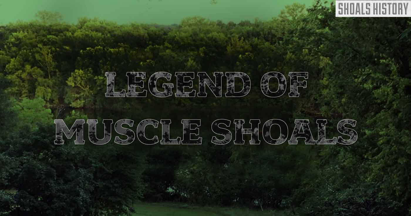 The Legend of Muscle Shoals